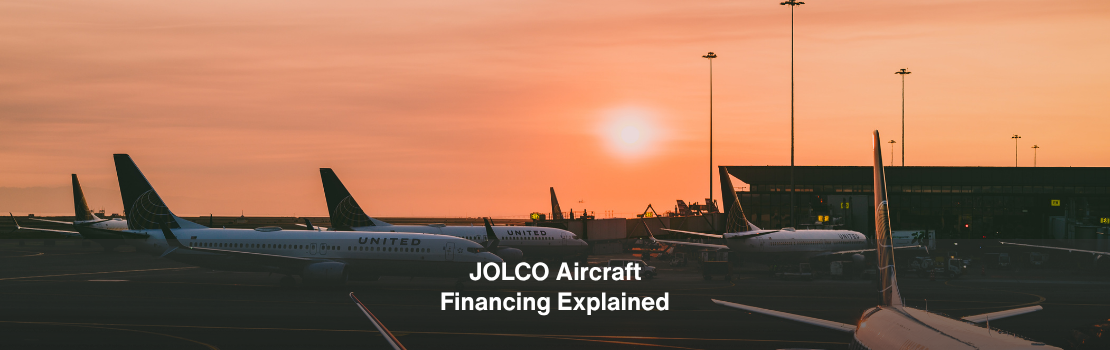JOLCO Aircraft Financing Explained: Why Japanese Lease Structures Still Matter in 2026