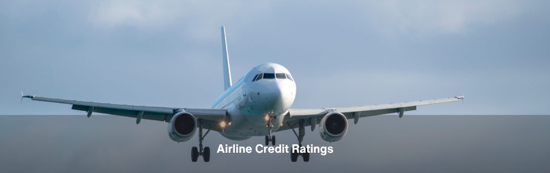 Why Airline Credit Ratings Matter More Than Ever for Aircraft Lessors